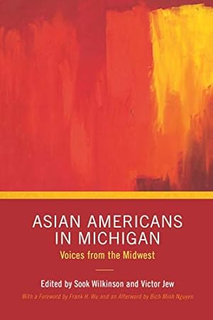 Bild des Verkufers fr Asian Americans in Michigan: Voices from the Midwest (Great Lakes Books Series) zum Verkauf von WeBuyBooks