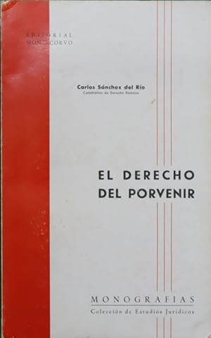 Imagen del vendedor de El Derecho del porvenir a la venta por Librera Alonso Quijano