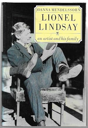 Seller image for Lionel Lindsay : An artist and his family. for sale by City Basement Books