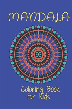 Seller image for Mandala Coloring Book for Kids: : Big Mandalas to Color for Relaxation And Stress: for sale by GreatBookPrices