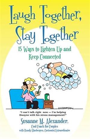 Imagen del vendedor de Laugh Together, Stay Together a la venta por GreatBookPrices