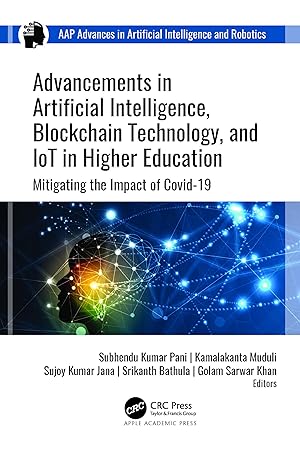 Seller image for Advancements in Artificial Intelligence, Blockchain Technology, and IoT in Higher Education for sale by moluna
