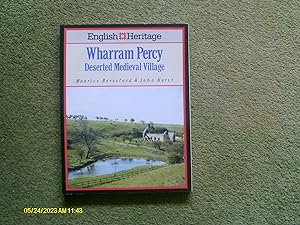 Seller image for English Heritage Book of Wharram Percy: Deserted Medieval Village for sale by Buybyebooks