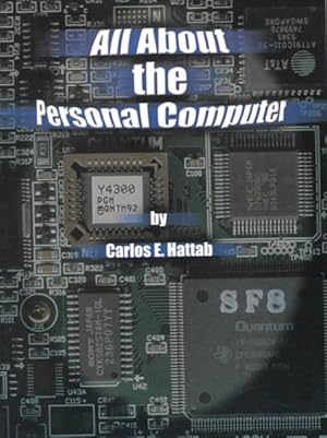 Seller image for All About the Personal Computer for sale by GreatBookPrices