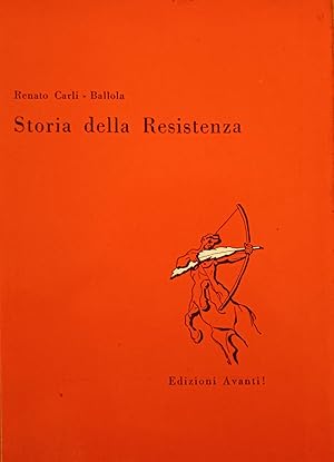 STORIA DELLA RESISTENZA