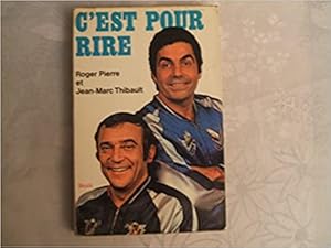 Image du vendeur pour C'est pour rire mis en vente par Dmons et Merveilles