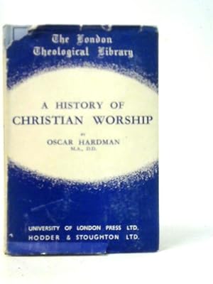 Seller image for A History of Christian Worship for sale by World of Rare Books