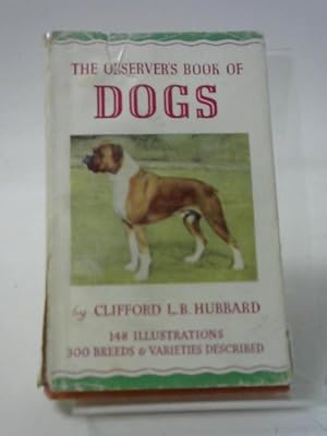 Image du vendeur pour The Observer"s Book Of Dogs mis en vente par World of Rare Books