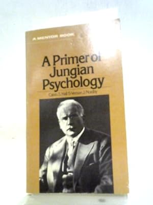 Bild des Verkufers fr Primer of Jungian Psychology (Mentor Books) zum Verkauf von World of Rare Books