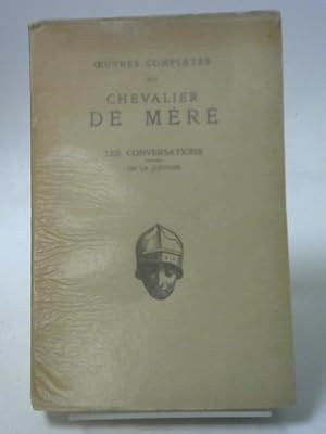 Bild des Verkufers fr Oeuvres Completes Tome I: Les Conversations discours de la Justesse zum Verkauf von World of Rare Books