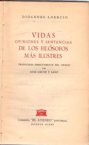 Imagen del vendedor de Vidas, opiniones y sentencias de los filsofos ms ilustres . a la venta por Librera Astarloa