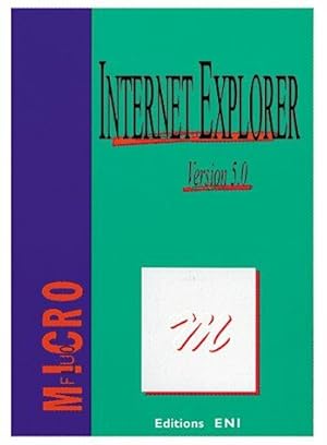 Immagine del venditore per Microsoft Internet Explorer 5.0 venduto da Dmons et Merveilles