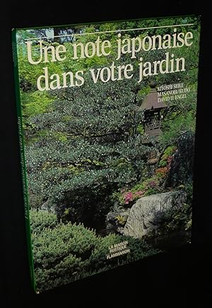 Imagen del vendedor de Une note japonaise pour votre jardin a la venta por Abraxas-libris