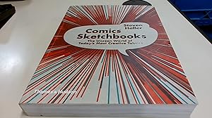 Imagen del vendedor de Comics Sketchbooks: The Unseen World of Todays Most Creative Talents a la venta por BoundlessBookstore