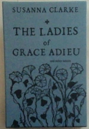 Imagen del vendedor de The Ladies of Grace Adieu and Other Stories a la venta por Chapter 1
