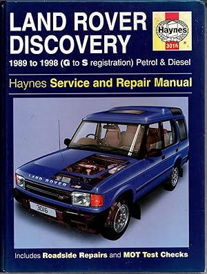 Seller image for Land Rover Discovery Petrol and Diesel Service and Repair Manual: 1989-1998 (Haynes Service and Repair Manuals) for sale by Michael Moons Bookshop, PBFA