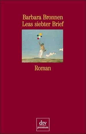 Seller image for Leas siebter Brief: Roman (dtv premium) for sale by Gabis Bcherlager