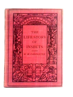 Image du vendeur pour The Life Story of Insects mis en vente par World of Rare Books