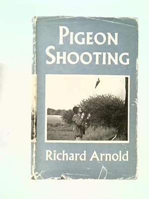 Seller image for Pigeon Shooting (Sporting Handbooks) for sale by World of Rare Books
