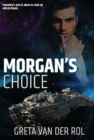 Bild des Verkufers fr Morgan's Choice zum Verkauf von GreatBookPrices