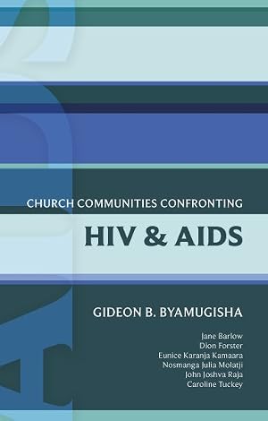 Imagen del vendedor de Church Communities Confronting HIV and AIDS : International Study Guide a la venta por GreatBookPrices
