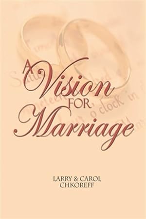 Bild des Verkufers fr Vision for Marriage zum Verkauf von GreatBookPrices