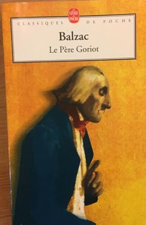 Seller image for Le Pre Goriot for sale by Dmons et Merveilles