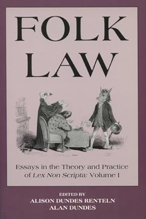 Bild des Verkufers fr Folk Law : Essays in the Theory and Practice of Lex Non Scripta zum Verkauf von GreatBookPrices