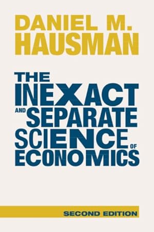 Seller image for Inexact and Separate Science of Economics for sale by GreatBookPrices