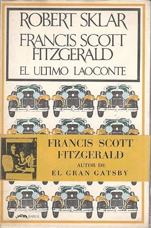 Imagen del vendedor de Francis Scott Fitzgerald, El ltimo Laoconte (Spanish Edition) a la venta por Librairie Cayenne