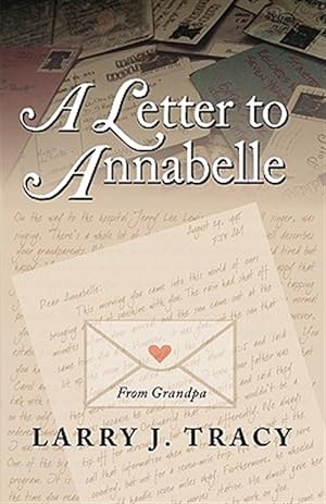 Bild des Verkufers fr Letter To Annabelle zum Verkauf von GreatBookPrices