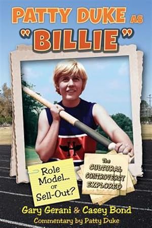 Imagen del vendedor de Patty Duke as Billie: Role Model or Sell-Out? a la venta por GreatBookPrices