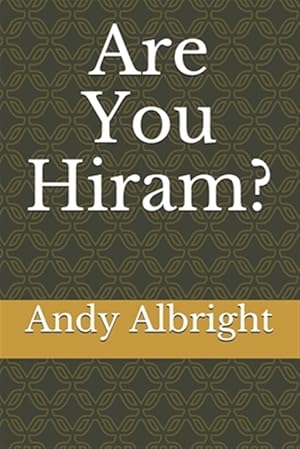 Imagen del vendedor de Are You Hiram? a la venta por GreatBookPrices