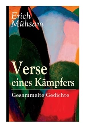 Bild des Verkufers fr Verse Eines K Mpfers: Gesammelte Gedichte : 151 Titel -Language: german zum Verkauf von GreatBookPrices