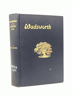 Seller image for Wadsworth: The Charter Oak (1904) for sale by Queen City Books