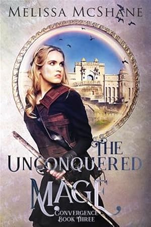 Image du vendeur pour The Unconquered Mage mis en vente par GreatBookPrices