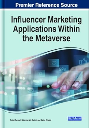 Imagen del vendedor de Influencer Marketing Applications Within the Metaverse a la venta por GreatBookPrices