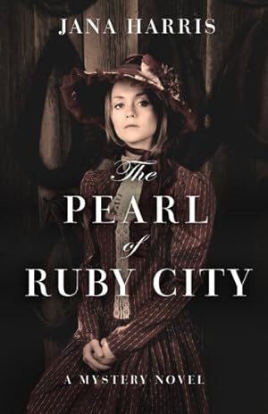 Seller image for Pearl of Ruby City for sale by GreatBookPrices