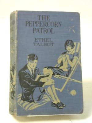Seller image for The Peppercorn Patrol for sale by World of Rare Books