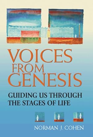 Seller image for Voices from Genesis : Guiding Us Through the Stages of Life for sale by GreatBookPrices