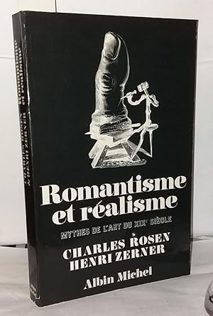 Immagine del venditore per Romantisme et ralisme: Mythes de l'art du XIXe sicle venduto da Librairie Albert-Etienne