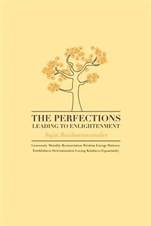 Imagen del vendedor de Perfections Leading to Enlightenment a la venta por GreatBookPrices