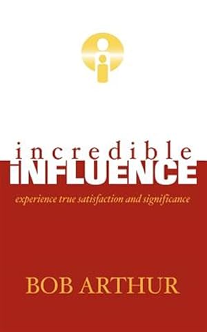 Seller image for Incredible Influence for sale by GreatBookPrices