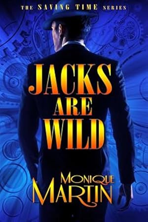 Imagen del vendedor de Jacks Are Wild : An Out of Time Novel a la venta por GreatBookPrices