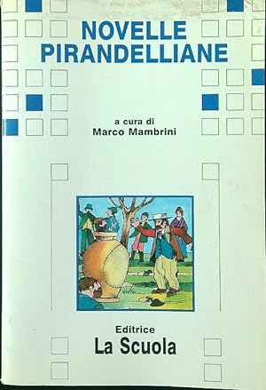 Bild des Verkufers fr Novelle pirandelliane zum Verkauf von Librodifaccia