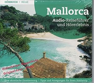 MALLORCA: Audio-Reiseführer und Hörerlebnis; eine akustische Einstimmung * OVP *