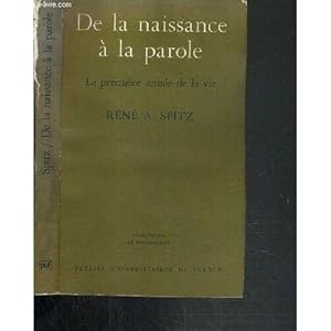 Seller image for De la naissance  la parole - La premire anne de la vie for sale by Dmons et Merveilles