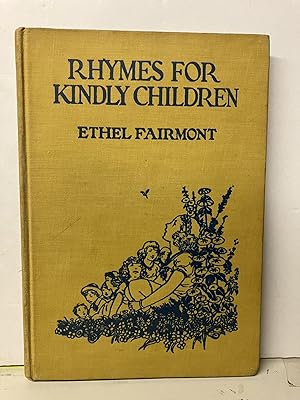 Seller image for Rhymes For Kindly Children: Modern Mother Goose Jingles for sale by Chamblin Bookmine