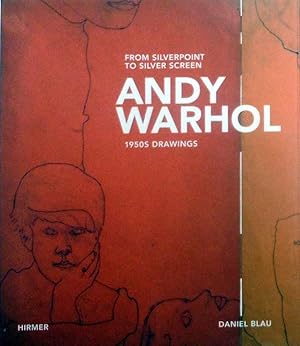 Bild des Verkufers fr FROM SILVERPOINT TO SILVER SCREEN. Andy Warhol 1950s Drawings. Edited by / Herausgegeben von DANIEL BLAU. [LOUISIANA MUSEUM OF MODERN ART, DENMARK, 8 JANUARY-21 FEBRUARY 2013; TEYLERS MUSEUM, 2 JUNE-1 SEPTEMBER 2013; STAATLICHE GRAPHISCHE SAMMLUNG MNCHEN, PINAKOTHEK DER MODERNE, 15 SEPTEMBER-15 NOVEMBER 2013]. zum Verkauf von Antiquariat Querido - Frank Hermann