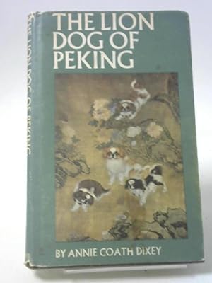 Seller image for The Lion dog of Peking for sale by World of Rare Books